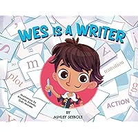 Wes is a Writer Wes is a Writer Hardcover Kindle Paperback