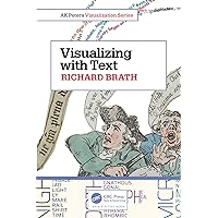 Visualizing with Text (ISSN) Visualizing with Text (ISSN) Kindle Hardcover Paperback