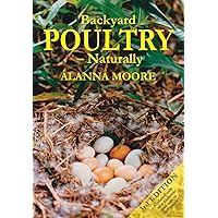 Backyard Poultry - Naturally Backyard Poultry - Naturally Paperback