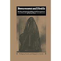 Bereavement and Health: The Psychological and Physical Consequences of Partner Loss Bereavement and Health: The Psychological and Physical Consequences of Partner Loss Kindle Hardcover Paperback
