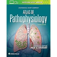 Anatomical Chart Company Atlas of Pathophysiology Anatomical Chart Company Atlas of Pathophysiology Hardcover Kindle