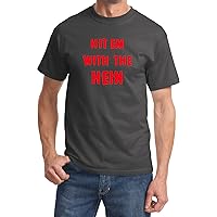 Mens Funny Tee Hit em with The Hein Shirt