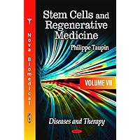 Stem Cells and Regenerative Medicine (Diseases and Therapy) Stem Cells and Regenerative Medicine (Diseases and Therapy) Hardcover