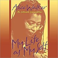 My Life as My Self: An Intimate Conversation My Life as My Self: An Intimate Conversation Audible Audiobook Audio, Cassette