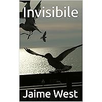 Invisibile (Italian Edition)