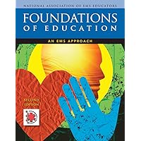 Foundations of Education: An EMS Approach Foundations of Education: An EMS Approach Paperback