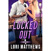 Locked Out: A Secret Society, Enemies to Lovers, Romantic Suspense (The Lock and Key Society Book 3) Locked Out: A Secret Society, Enemies to Lovers, Romantic Suspense (The Lock and Key Society Book 3) Kindle Paperback Hardcover