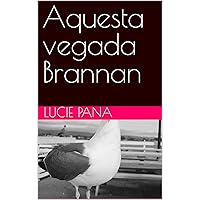 Aquesta vegada Brannan (Catalan Edition)