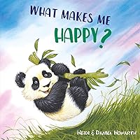 What Makes Me Happy? (What Makes Me Feel?)