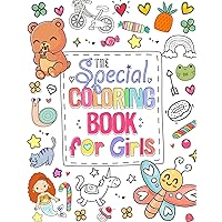 The Special Coloring Book for Girls: 50 Unique Illustrations for Young Artists Ages 4-8
