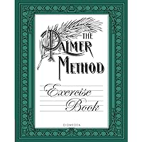 The Palmer Method Exercise Book: 172 Drills and Exercises for Cursive Writing Mastery