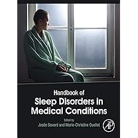 Handbook of Sleep Disorders in Medical Conditions Handbook of Sleep Disorders in Medical Conditions Kindle Paperback