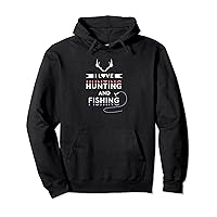I love Hobby Design for Fishing Hunters Pullover Hoodie