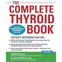 The Complete Thyroid Book, Second Edition The Complete Thyroid Book, Second Edition Paperback Kindle