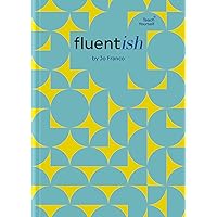 Fluentish: Language Learning Planner & Journal Fluentish: Language Learning Planner & Journal Hardcover Kindle