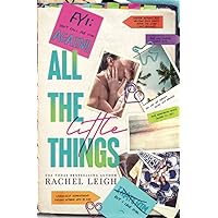 All The Little Things: A Brother's Best Friend Romance All The Little Things: A Brother's Best Friend Romance Paperback Kindle Hardcover