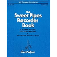 SP2313 - The Sweet Pipes Recorder Book - Book 1 - Soprano