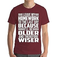 Funny Homework Leave Homework to The Last Day Funny Teens Kids T-Shirt