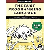 The Rust Programming Language, 2nd Edition The Rust Programming Language, 2nd Edition Paperback Kindle