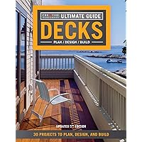Ultimate Guide: Decks, 5th Edition: 30 Projects to Plan, Design, and Build (Creative Homeowner) Over 700 Photos & Illustrations, with Step-by-Step Instructions on Adding the Perfect Deck to Your Home Ultimate Guide: Decks, 5th Edition: 30 Projects to Plan, Design, and Build (Creative Homeowner) Over 700 Photos & Illustrations, with Step-by-Step Instructions on Adding the Perfect Deck to Your Home Paperback Kindle
