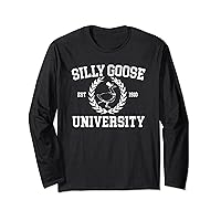 Silly Goose University Mens Womens Silly Goose Meme Costume Long Sleeve T-Shirt