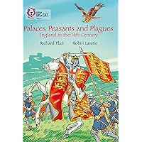 Palaces, Peasants and Plagues: England in the 14th Century (Collins Big Cat) Palaces, Peasants and Plagues: England in the 14th Century (Collins Big Cat) Paperback Kindle
