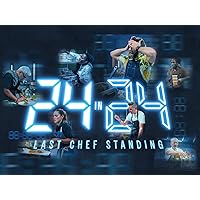 24 in 24: Last Chef Standing - Season 1