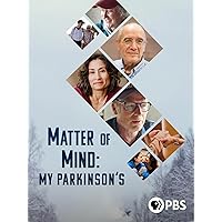 Matter of Mind: My Parkinsons