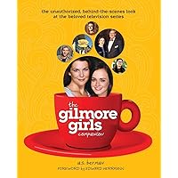 The Gilmore Girls Companion The Gilmore Girls Companion Paperback Kindle Audible Audiobook Hardcover MP3 CD