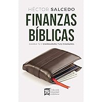 Finanzas bíblicas: Cambia tú y cambiarán tus finanzas (Spanish Edition) Finanzas bíblicas: Cambia tú y cambiarán tus finanzas (Spanish Edition) Paperback Audible Audiobook Kindle