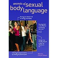 Secrets of Sexual Body Language Secrets of Sexual Body Language Paperback