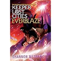 Everblaze (Keeper of the Lost Cities Book 3) Everblaze (Keeper of the Lost Cities Book 3) Paperback Audible Audiobook Kindle Hardcover MP3 CD
