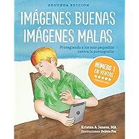 Imágenes buenas, imágenes malas: Protegiendo a los más pequeños contra la pornografia (Spanish Edition) Imágenes buenas, imágenes malas: Protegiendo a los más pequeños contra la pornografia (Spanish Edition) Paperback Audible Audiobook Kindle Audio CD