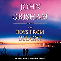 The Boys from Biloxi: A Legal Thriller The Boys from Biloxi: A Legal Thriller Audible Audiobook Kindle Paperback Hardcover Mass Market Paperback Audio CD