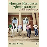 Human Resources Administration for Educational Leaders Human Resources Administration for Educational Leaders Hardcover eTextbook