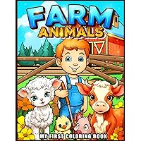 My First Coloring Book: Farm Animals (My First Coloring Books) My First Coloring Book: Farm Animals (My First Coloring Books) Paperback