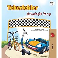The Wheels -The Friendship Race (Turkish Edition) (Turkish Bedtime Collection) The Wheels -The Friendship Race (Turkish Edition) (Turkish Bedtime Collection) Hardcover Paperback