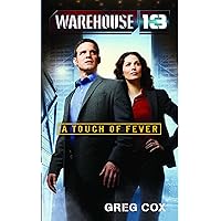 Warehouse 13: A Touch of Fever Warehouse 13: A Touch of Fever Kindle Paperback Mass Market Paperback