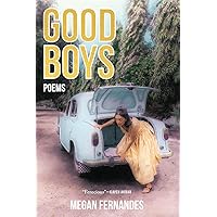 Good Boys: Poems Good Boys: Poems Paperback Kindle