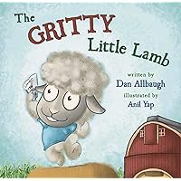 The Gritty Little Lamb (Gritty Kids) The Gritty Little Lamb (Gritty Kids) Paperback Kindle Hardcover