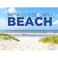 How Close Can I Beach?, Season 1