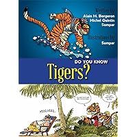 Do You Know Tigers? Do You Know Tigers? Paperback