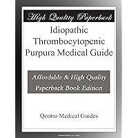 Idiopathic Thrombocytopenic Purpura Medical Guide
