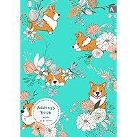 Address Book with A-Z Index: A4 Big Contract & Telephone Notebook | Alphabet Sections | Large Print | Hand-Drawn Corgi Flower Design Turquoise