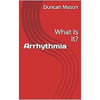 Arrhythmia: What Is It? (Research)