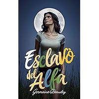 Esclavo Del Alfa (Spanish Edition)