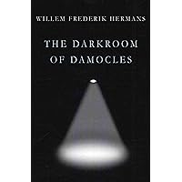 The Darkroom of Damocles: A Novel The Darkroom of Damocles: A Novel Kindle Paperback Hardcover
