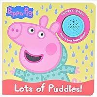 Peppa Pig - Lots of Puddles! Sound Book - PI Kids (Play-A-Sound) Peppa Pig - Lots of Puddles! Sound Book - PI Kids (Play-A-Sound) Board book