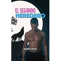 El Segundo Heredero Alfa (Spanish Edition)