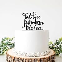 Two Less Fish in The Sea Nautical Theme Mr & Mrs Wedding Cake Topper beach starfish shower supplies ation Happy Birthday Acrylic for Bridal Shower, Option